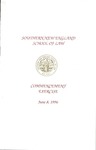 Commencement Program: June 8, 1996. by Southern New England School of Law